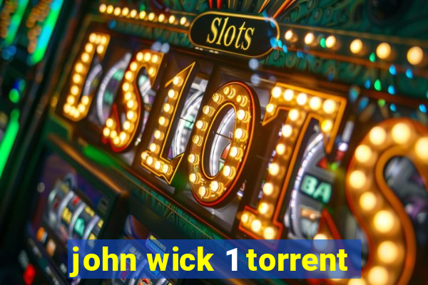 john wick 1 torrent